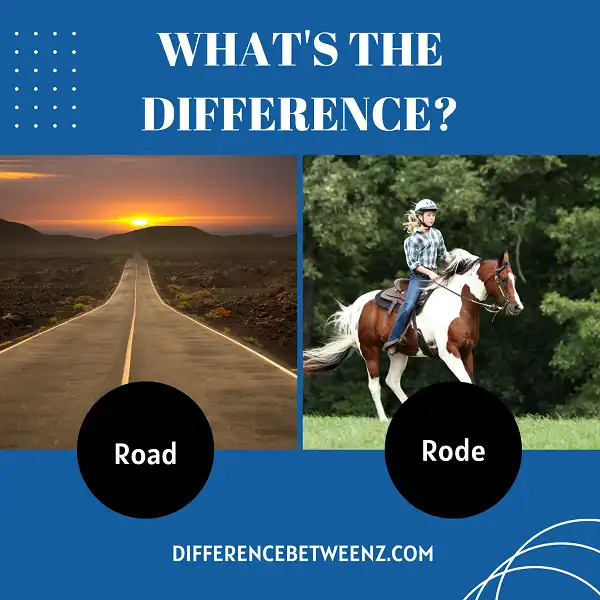Difference between Road and Rode