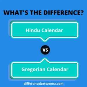 Difference between The Hindu Calendar and The Gregorian Calendar