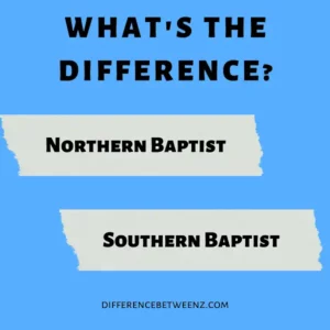 Differences between Northern and Southern Baptist