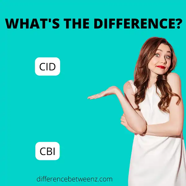 Difference Between CID and CBI