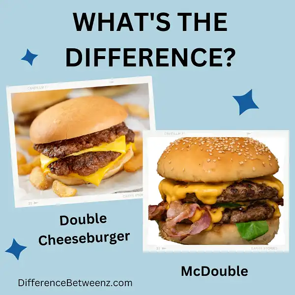 Difference Between Double Cheeseburger and McDouble