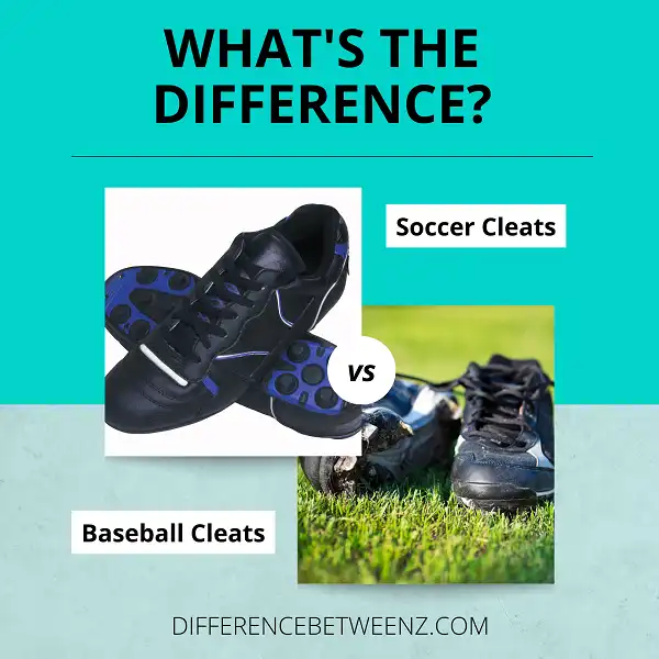 Difference Between Soccer Cleats and Baseball Cleats