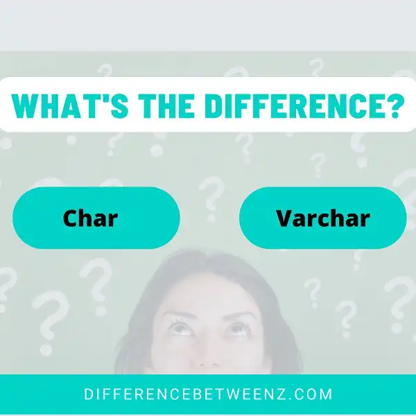 Difference between Char and Varchar