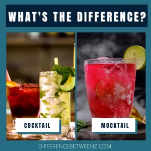 Difference between Cocktail and Mocktail