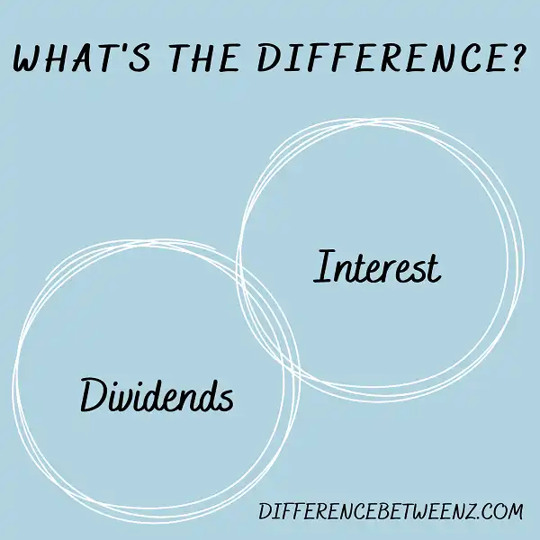 Difference between Dividends and Interest