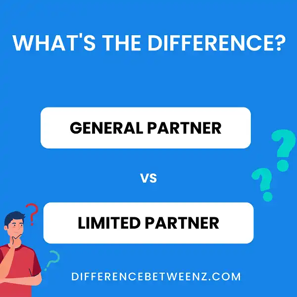 Difference between General Partner and Limited Partner