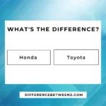 Difference between Honda and Toyota