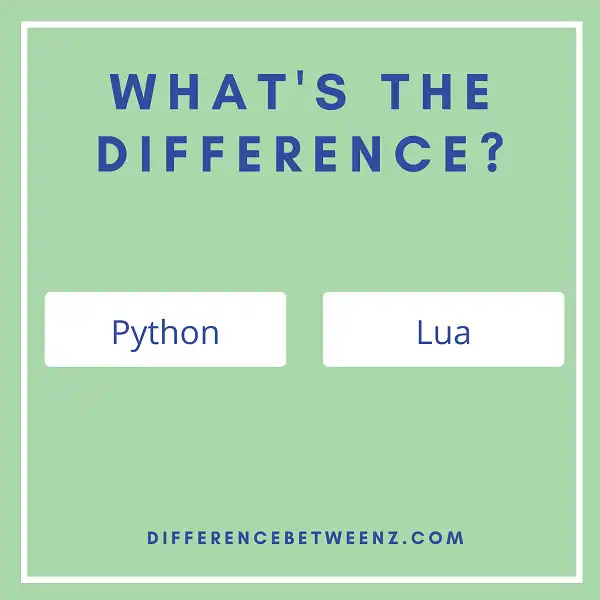 Difference between Python and Lua