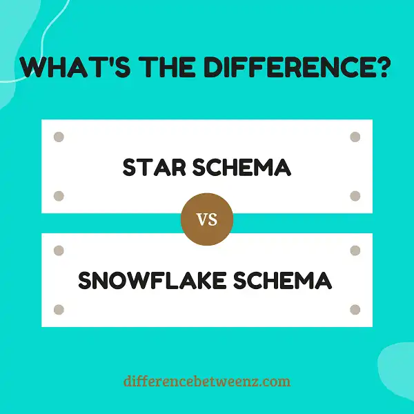 Difference between Star and Snowflake Schema