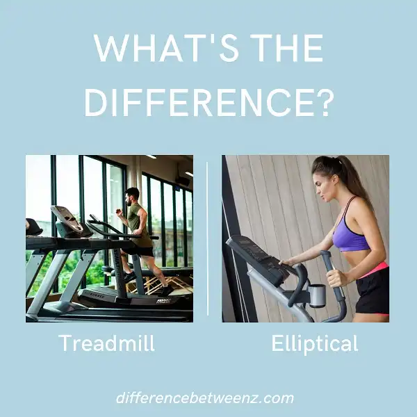 Difference between Treadmill and Elliptical