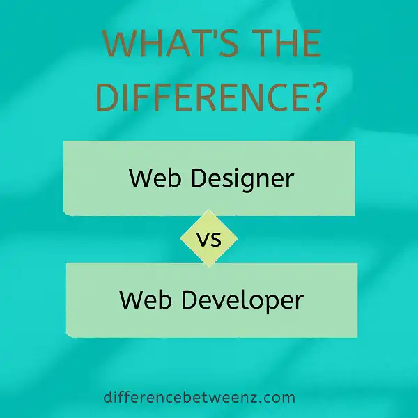 Difference between Web Designer and Web Developer