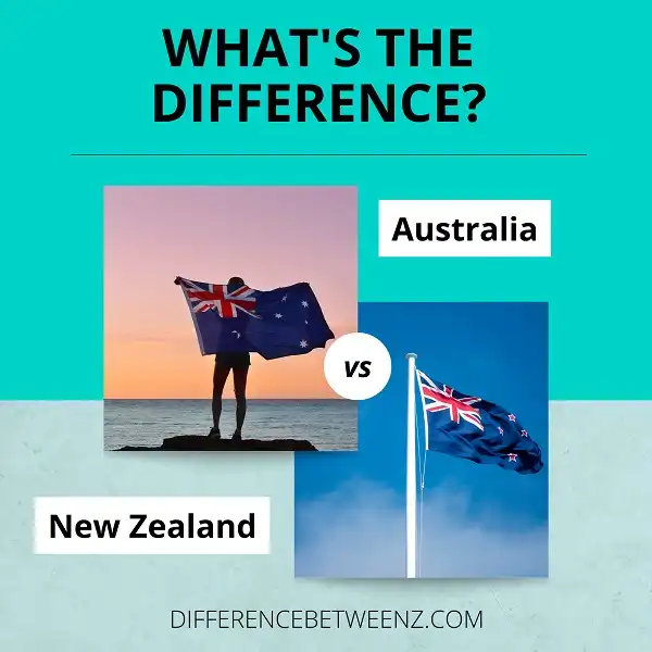 Differences between Australia and New Zealand