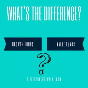 Difference between Growth Funds and Value Funds