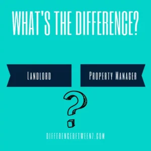 Difference between Landlord and Property Manager